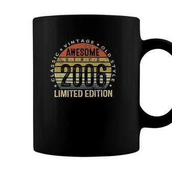 Awesome Since 2006 Limited Edition Old Style 15Th Birthday Coffee Mug - Seseable