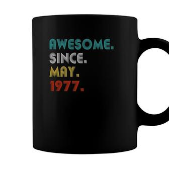 Awesome Since May 1977 44Th Birthday Gifts 44 Years Old Coffee Mug | Seseable CA