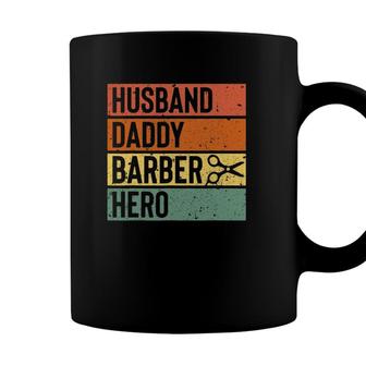 Barber Dad Husband Daddy Hero Fathers Day Gift Coffee Mug - Seseable