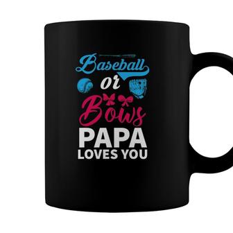 Baseball Or Bows Papa Loves You Gender Reveal Party Baby Coffee Mug - Seseable