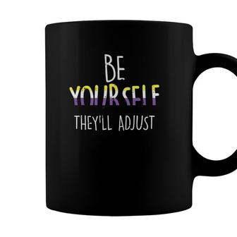 Be Yourself Theyll Adjust Lgbtq Non Binary Flag Genderqueer Coffee Mug - Seseable