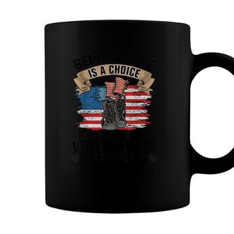Being A Wife Is A Choice Being A Veterans Wife Is Privilege Coffee Mug - Seseable