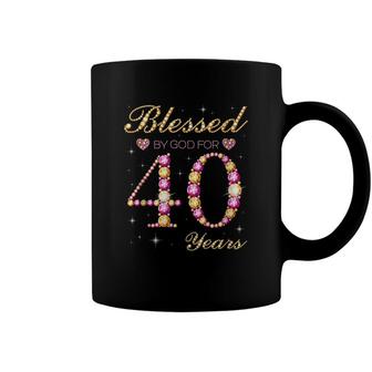 Blessed By God For 40 Years Old 40Th Birthday Party Coffee Mug - Seseable
