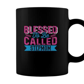 Blessed To Be Called Stepmom Happy Mothers Day Gifts Coffee Mug | Seseable CA
