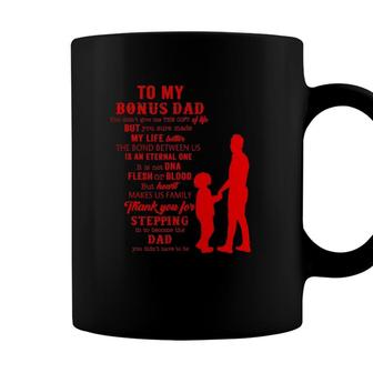 Bonus Dad Fathers Day Gift From Stepdad For Daughter Son Kid Coffee Mug - Seseable
