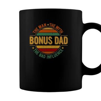 Bonus Dad The Man The Myth The Bad Influence Retro Vintage Coffee Mug - Seseable