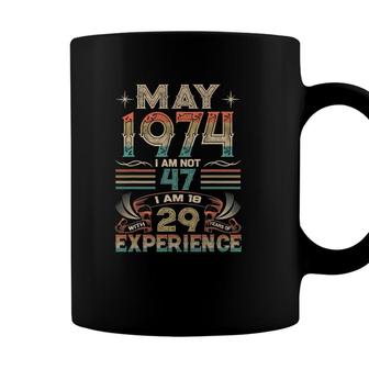 Born May 1974 47Th Birthday Made In 1974 47 Years Old Awesome Coffee Mug - Seseable
