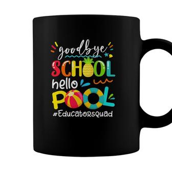 Bye Bye School Hello Pool Educator Summer Pineapple Coffee Mug - Seseable