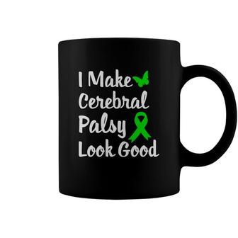 Cerebral Palsy Patients Survivor Look Good Coffee Mug | Seseable FR