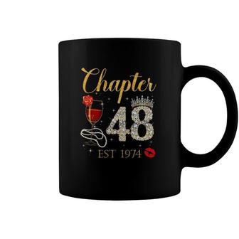 Chapter 48 Years Est 1974 48Th Birthday Red Rose Wine Crown Coffee Mug | Mazezy