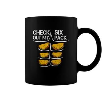 Check Out My Six Pack Tacos Funny Taco Six Pack Gift Coffee Mug - Seseable