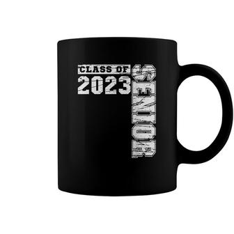 Class Of 2023 Senior 2023 Graduation Or First Day Of School  Coffee Mug