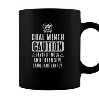 Coal Miner Flying Tools Funny Mining Mine Worker Coffee Mug - Seseable