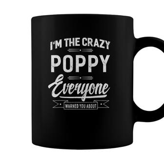Crazy Poppy Funny Grandpa Fathers Day Gifts Men Coffee Mug - Seseable