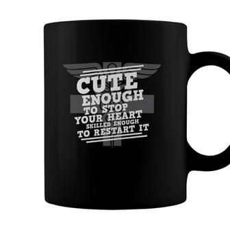 Cute Enough To Stop Your Heart Shill Nurse Graphics New 2022 Coffee Mug - Seseable