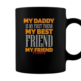 Daddy My Best Friend Wife Daughter Son Fathers Day Coffee Mug - Seseable