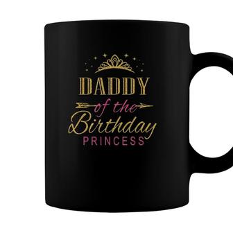 Daddy Of The Birthday Princess Girls Party Coffee Mug - Seseable