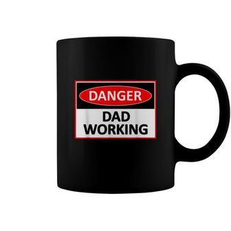 Danger Dad Working Funny Dad Joke Coffee Mug - Seseable