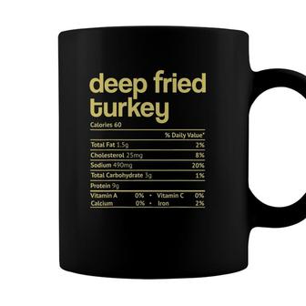 Deep Fried Turkey Nutrition Facts Thanksgiving Christmas Coffee Mug - Seseable
