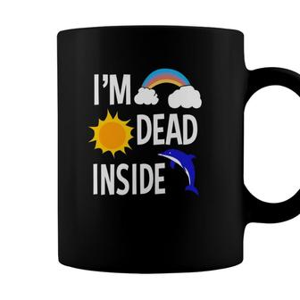 Depression Awareness Im Dead Inside Mental Health Awareness Coffee Mug - Seseable