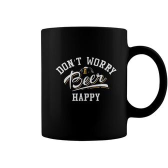 Dont Worry Beer Happy Beer Lovers Funny Gift Coffee Mug - Seseable