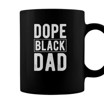 Dope Black Dad Distressed Fathers Day Gift African American Coffee Mug - Seseable