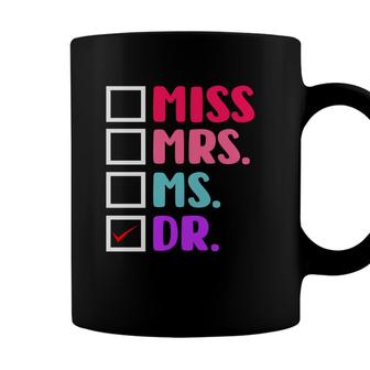 Dr Doctor Doctorate PhD Funny Education Graduation Coffee Mug | Seseable UK