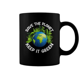 Earth Day Save The Planet Keep It Green Happy Mother Earth Coffee Mug - Seseable