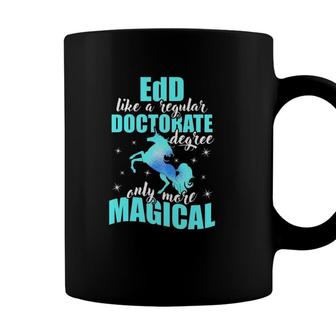 Edd Doctor Of Education Unicorn Blue Doctorate Graduation Coffee Mug - Seseable