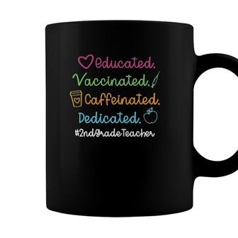 Educated Vaccinated Caffinated 2Nd Grade Teacher Coffee Mug - Seseable