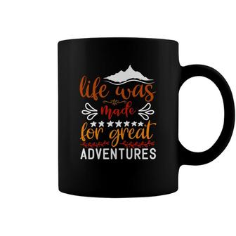 Explore Travel Lovers Think That Life Was Made For Great Adventure Coffee Mug - Seseable