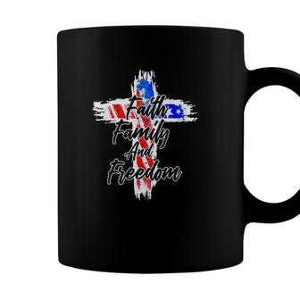 Faith Family & Freedom Patriotic 4Th Of July Independence Day American Flag Cross Coffee Mug - Seseable
