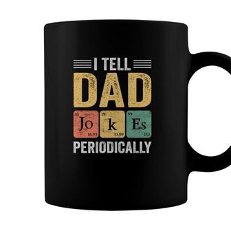 Fathers Day Colorful Tell Dad Jokes Periodically Funny Chemistry Coffee Mug - Seseable