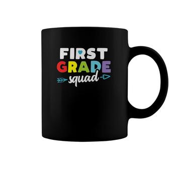 First Grade Squad 1St Student Teacher First Day Coffee Mug | Mazezy