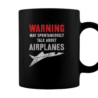 Flying Warning I May Spontaneously Talk About Airplanes Coffee Mug - Seseable