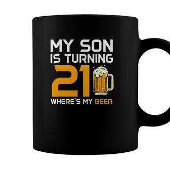Funny 21St Birthday For Mom Dad Of Son Child Kid 21 Years Old Coffee Mug - Seseable