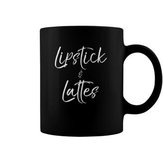 Funny Coffee Makeup Saying For Women Cute Lipstick & Lattes Coffee Mug | Mazezy