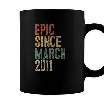 Funny Epic Since March 2011 11Th Birthday 11 Years Old Coffee Mug - Seseable