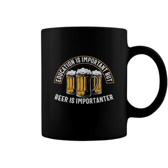 Funny Gifts Beer Lover Education Important But Beer Coffee Mug - Seseable