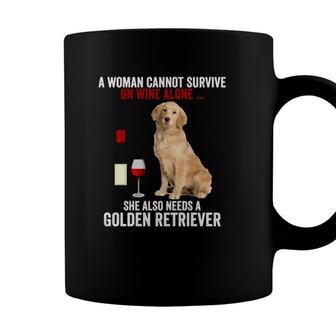 Funny Golden Retriever A Woman Cannot Survive On Wine Alone Coffee Mug - Seseable