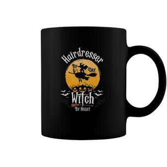 Funny Hairstylist Halloween Hairdresser By Day Witch Night Coffee Mug | Mazezy