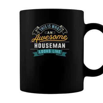 Funny Houseman Awesome Job Occupation Graduation Coffee Mug - Seseable