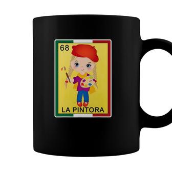 Funny Mexican Lottery Gifts Women La Pintora Lottery Bingo Coffee Mug - Seseable