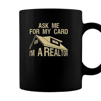 Funny Realtor Art Men Women Real Estate Agent Realtor Card Coffee Mug - Seseable