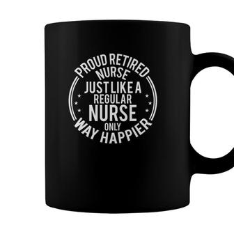 Funny Retirement Nurse Funny Proud Retired Nurse Coffee Mug - Seseable