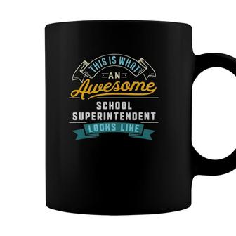 Funny School Superintendent Awesome Job Occupation Coffee Mug - Seseable