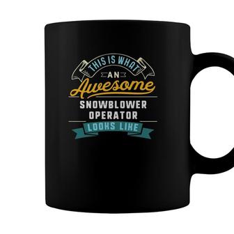 Funny Snowblower Operator Awesome Job Occupation Coffee Mug - Seseable
