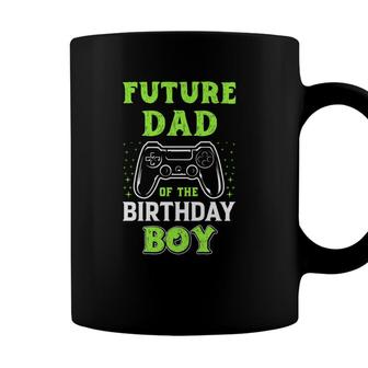 Future Dad Of The Birthday Boy Birthday Boy Matching Video Gamer Coffee Mug - Seseable