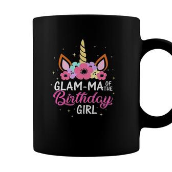 Glam-Ma Of The Birthday Girl Unicorn Girls Family Matching Coffee Mug - Seseable
