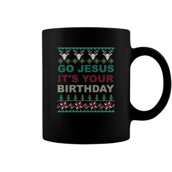Go Jesus Its Your Birthday Ugly Christmas Sweater Coffee Mug - Monsterry UK